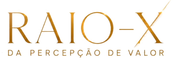 RAIO-X da Percepção de Valor